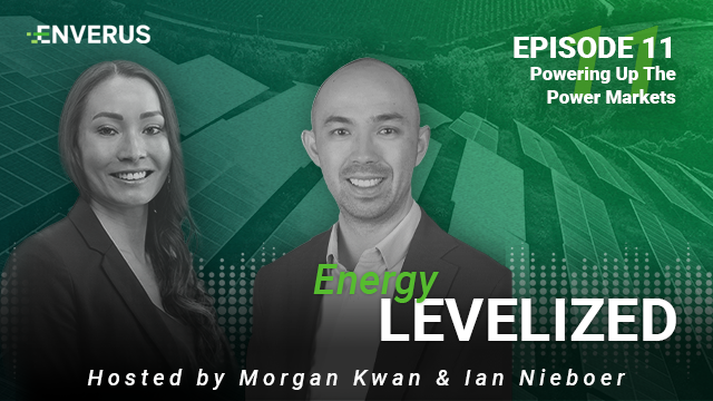 Energy Levelized — Episode 11: Powering Up the Power Markets
