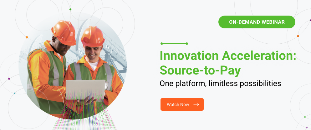 On-Demand Webinar - Innovation Acceleration: Source-to-Pay - Watch Now