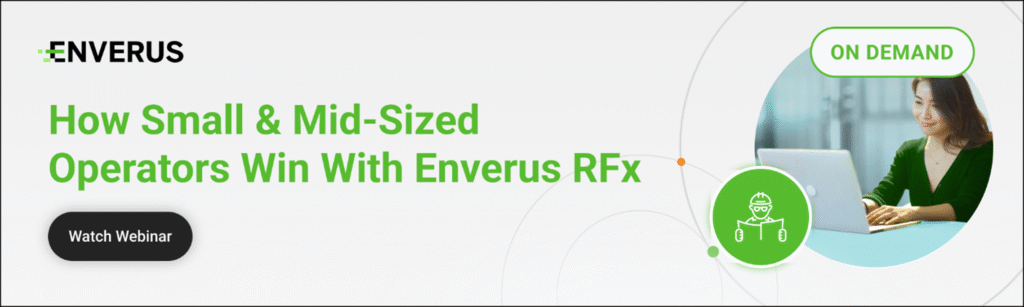 How small and Mid-sized operators win with enverus rfx